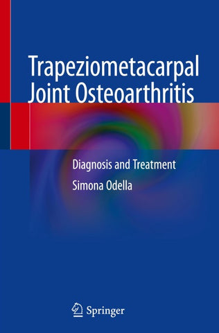 Trapeziometacarpal Joint Osteoarthritis