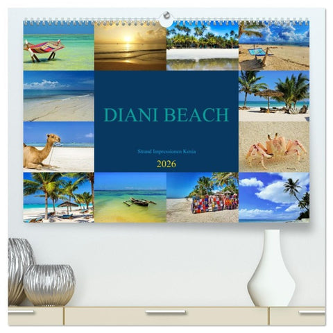 DIANI BEACH Strand Impressionen Kenia (hochwertiger Premium Wandkalender 2026 DIN A2 quer), Kunstdruck in Hochglanz