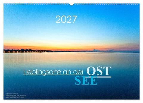 Lieblingsorte an der Ostsee (Wandkalender 2027 DIN A2 quer), CALVENDO Monatskalender
