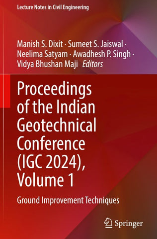 Proceedings of the Indian Geotechnical Conference (IGC 2024), Volume 1