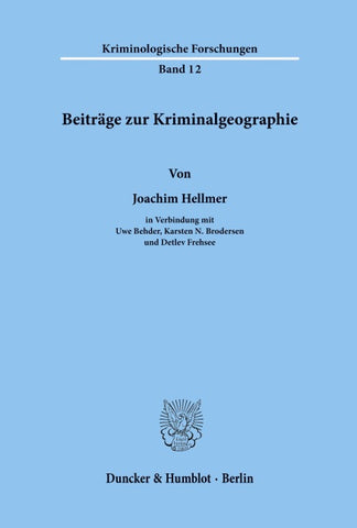 Beiträge zur Kriminalgeographie.