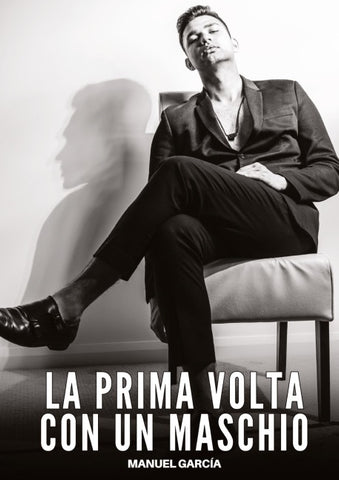 La prima volta con un Maschio