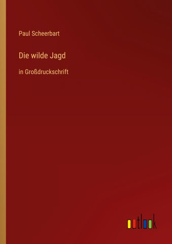 Die wilde Jagd