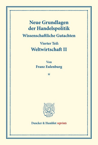 Neue Grundlagen der Handelspolitik.