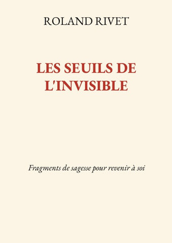 Les Seuils de l'invisible