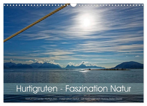 Hurtigruten - Faszination Natur (Wandkalender 2026 DIN A3 quer), CALVENDO Monatskalender