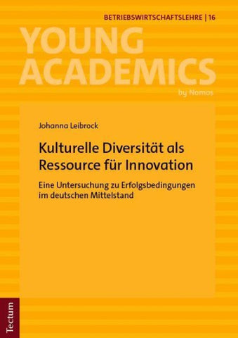 Kulturelle Diversität als Ressource für Innovation