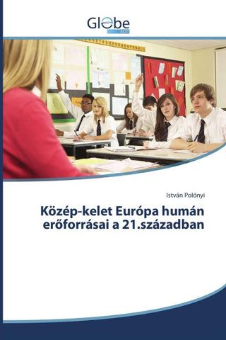 Közép-kelet Európa humán er¿forrásai a 21.században