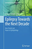 Epilepsy Towards the Next Decade