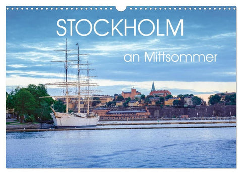 Stockholm an Mittsommer (Wandkalender 2026 DIN A3 quer), CALVENDO Monatskalender