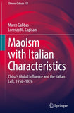 Maoism with Italian Characteristics