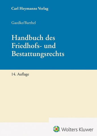 Handbuch Friedhofs- und Bestattungsrecht