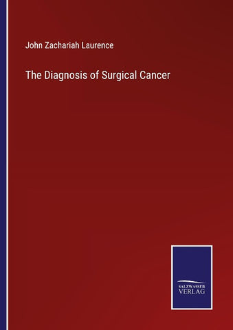 The Diagnosis of Surgical Cancer