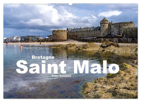 Bretagne - Saint Malo (Wandkalender 2027 DIN A2 quer), CALVENDO Monatskalender