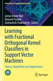 Learning with Fractional Orthogonal Kernel Classifiers in Support Vector Machines