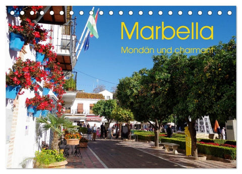 Marbella - Mondän und charmant (Tischkalender 2027 DIN A5 quer), CALVENDO Monatskalender