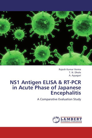 NS1 Antigen ELISA & RT-PCR in Acute Phase of Japanese Encephalitis