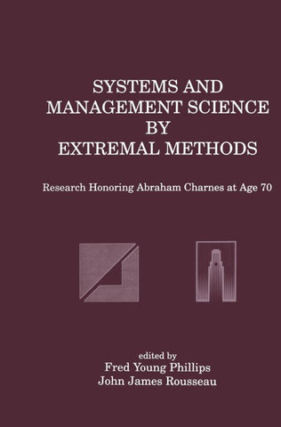 Systems and Management Science by Extremal Methods