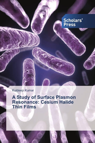 A Study of Surface Plasmon Resonance: Cesium Halide Thin Films
