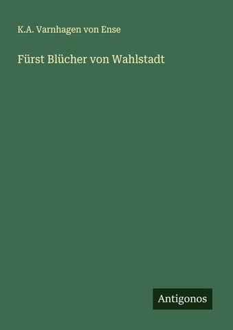Fürst Blücher von Wahlstadt