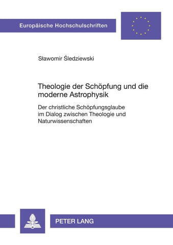 Theologie der Schöpfung und die moderne Astrophysik