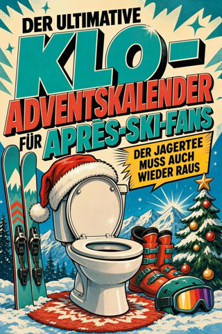 Der ultimative Klo-Adventskalender für Après-Ski-Fans
