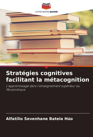 Stratégies cognitives facilitant la métacognition