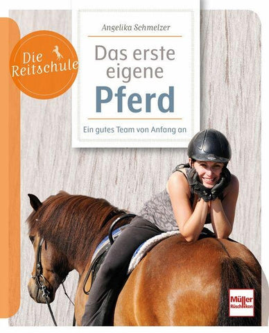 Das erste eigene Pferd