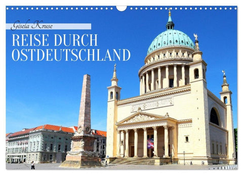 Reise durch Ostdeutschland (Wandkalender 2026 DIN A3 quer), CALVENDO Monatskalender