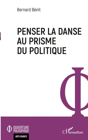 Penser la danse au prisme du politique