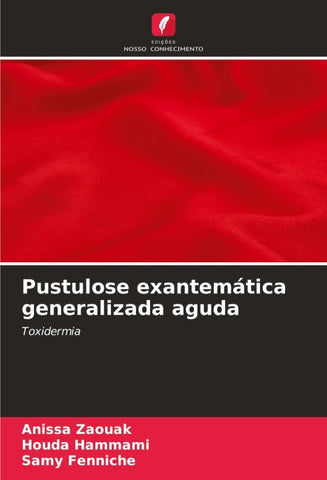 Pustulose exantemática generalizada aguda