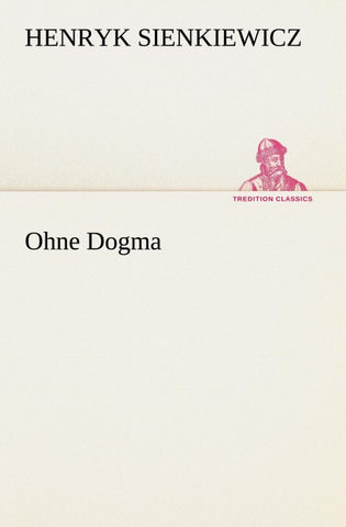 Ohne Dogma