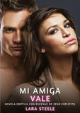 Mi Amiga Vale