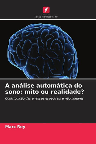 A análise automática do sono: mito ou realidade?