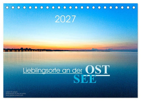 Lieblingsorte an der Ostsee (Tischkalender 2027 DIN A5 quer), CALVENDO Monatskalender