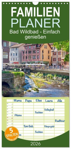 Familienplaner 2026 - Bad Wildbad - Einfach genießen mit 5 Spalten (Wandkalender, 21 x 45 cm) CALVENDO