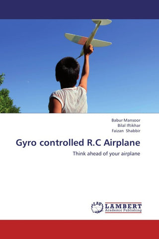 Gyro controlled R.C Airplane