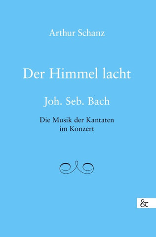 Der Himmel lacht