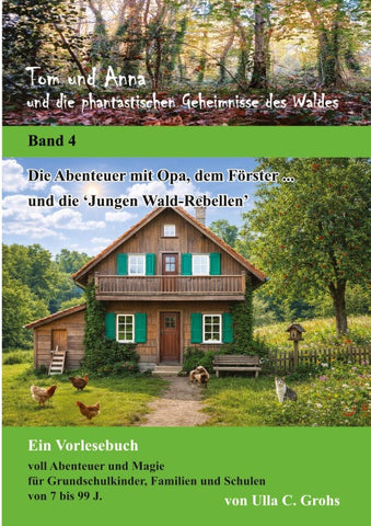 Tom und Anna und die phantastischen Geheimnisse des Waldes (Band 4)