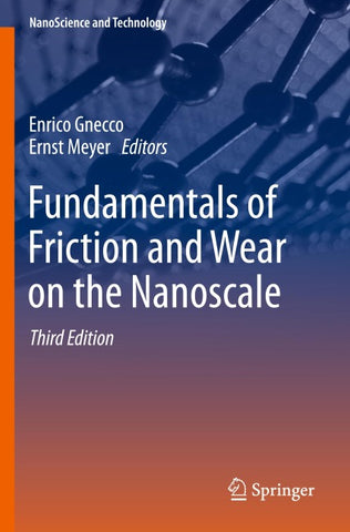 Fundamentals of Friction and Wear on the Nanoscale