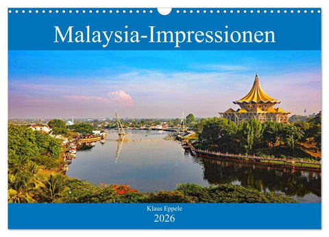 Malaysia-Impressionen (Wandkalender 2026 DIN A3 quer), CALVENDO Monatskalender
