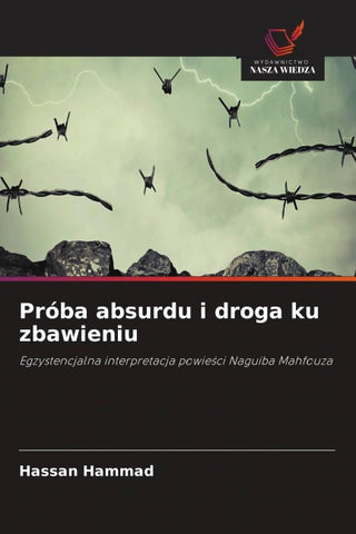 Próba absurdu i droga ku zbawieniu