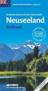 Entdeckertouren mit dem Wohnmobil Neuseeland - Südinsel