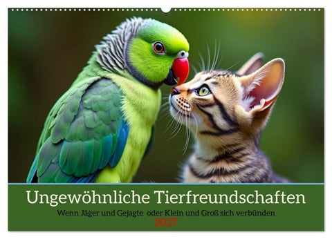 Ungewöhnliche Tierfreundschaften (Wandkalender 2027 DIN A2 quer), CALVENDO Monatskalender
