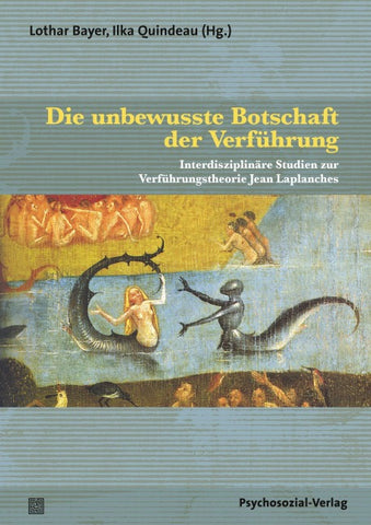 Die unbewusste Botschaft der Verführung