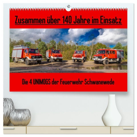 Die 4 UNIMOGS der Feuerwehr Schwanewede (hochwertiger Premium Wandkalender 2026 DIN A2 quer), Kunstdruck in Hochglanz