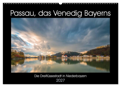 Passau, das Venedig Bayerns (Wandkalender 2027 DIN A2 quer), CALVENDO Monatskalender