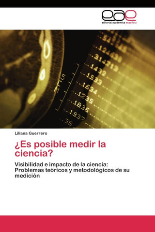 ¿Es posible medir la ciencia?