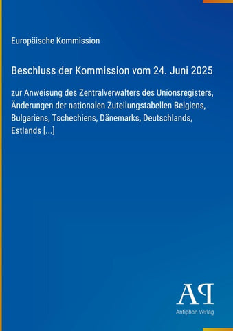 Beschluss der Kommission vom 24. Juni 2025