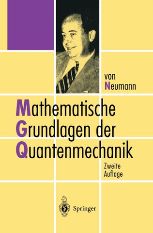 Mathematische Grundlagen der Quantenmechanik